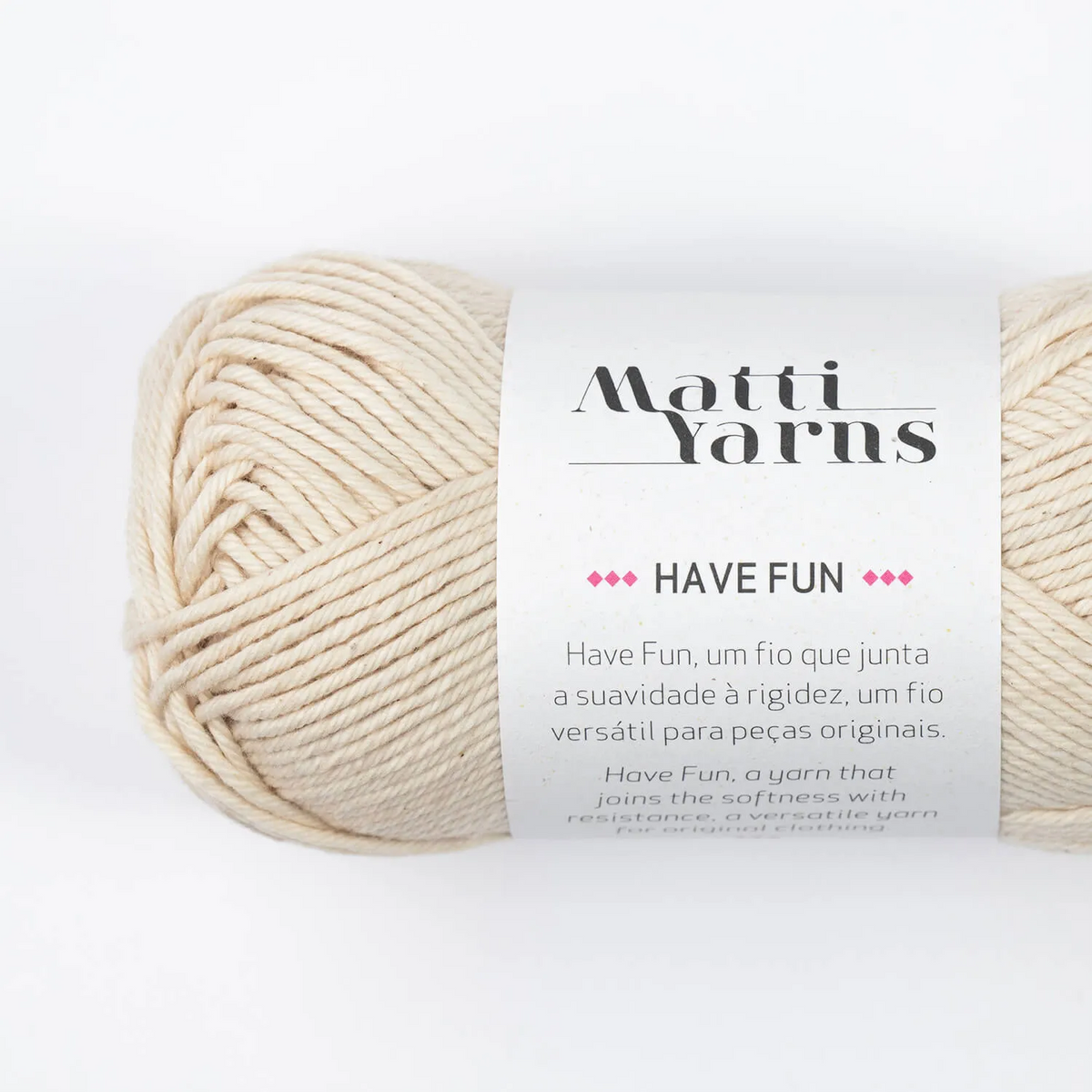 Have Fun | Matti Yarns