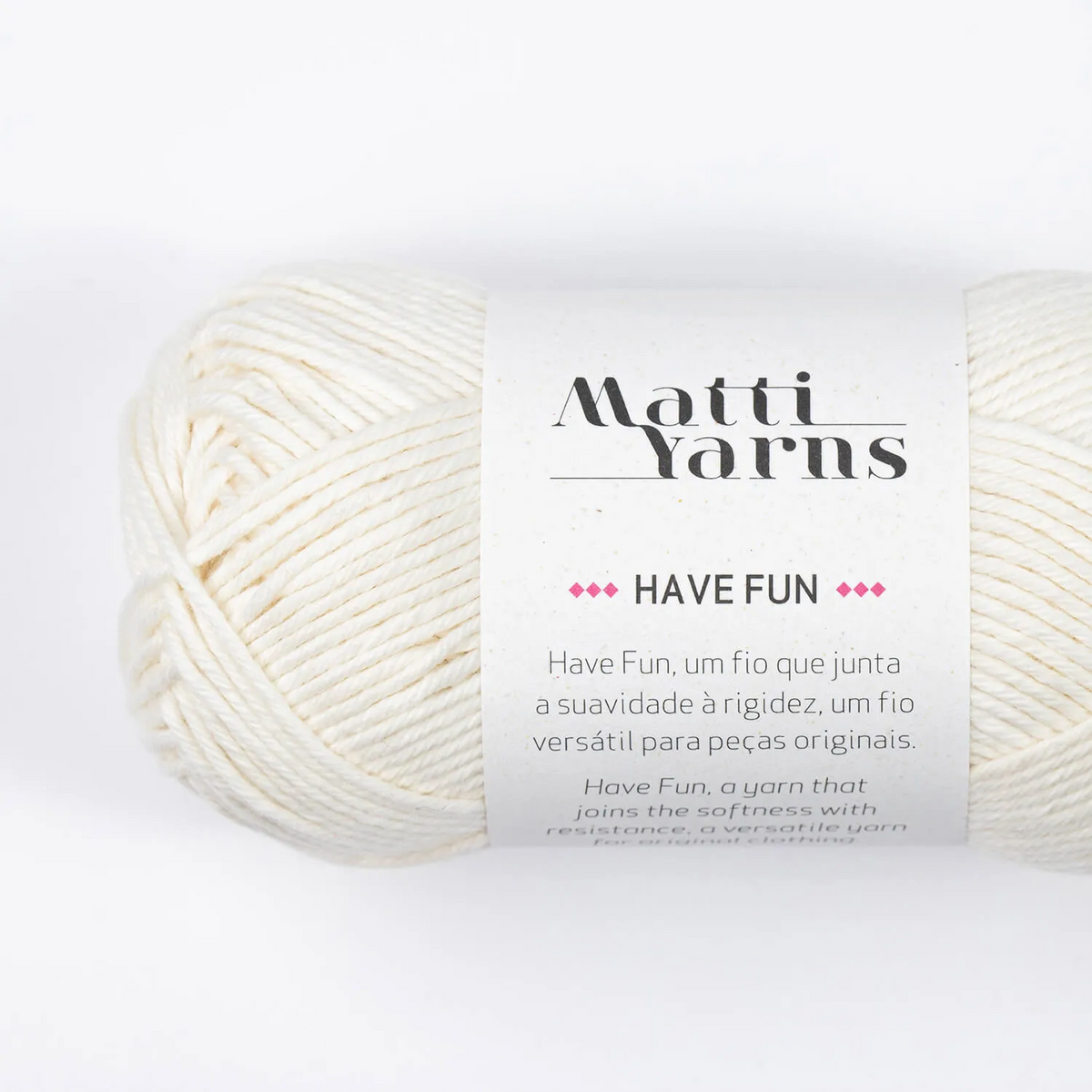 Have Fun | Matti Yarns