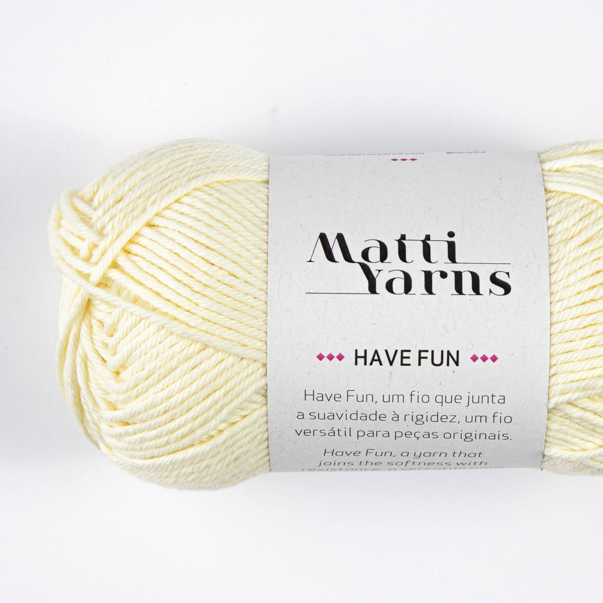 Have Fun | Matti Yarns