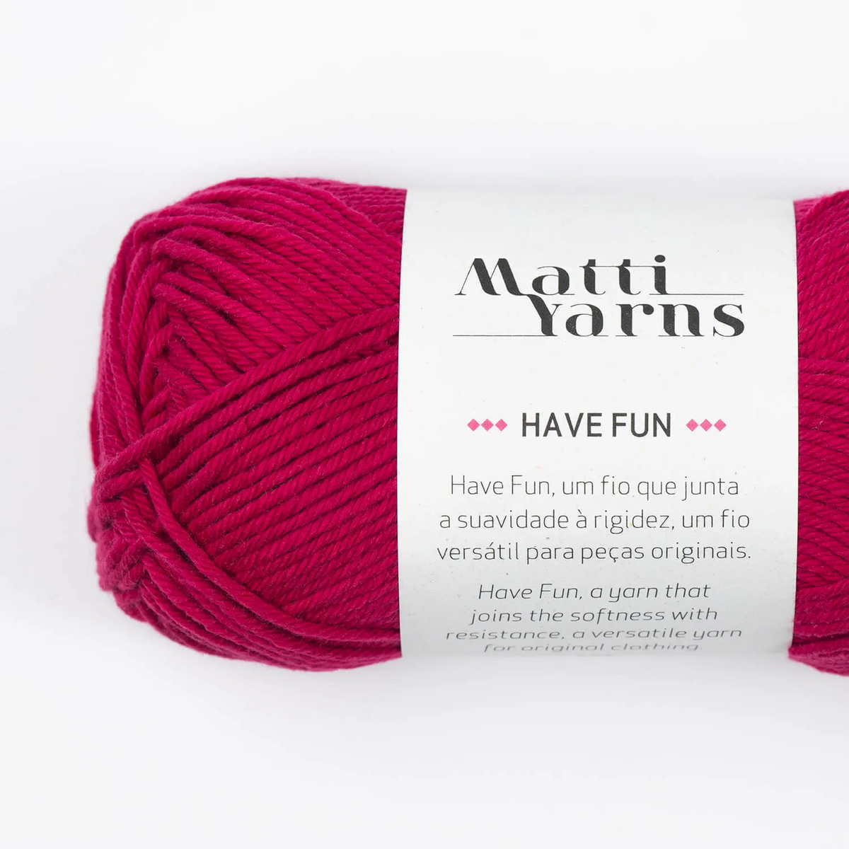 Have Fun | Matti Yarns