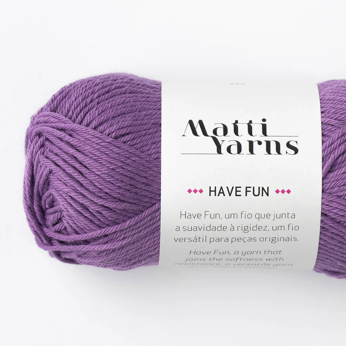 Have Fun | Matti Yarns