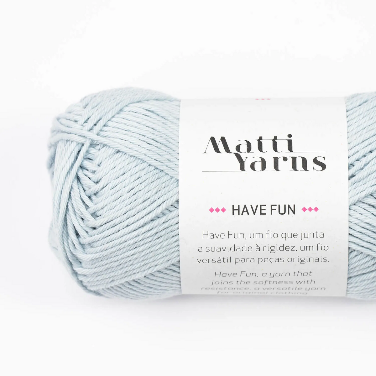 Have Fun | Matti Yarns