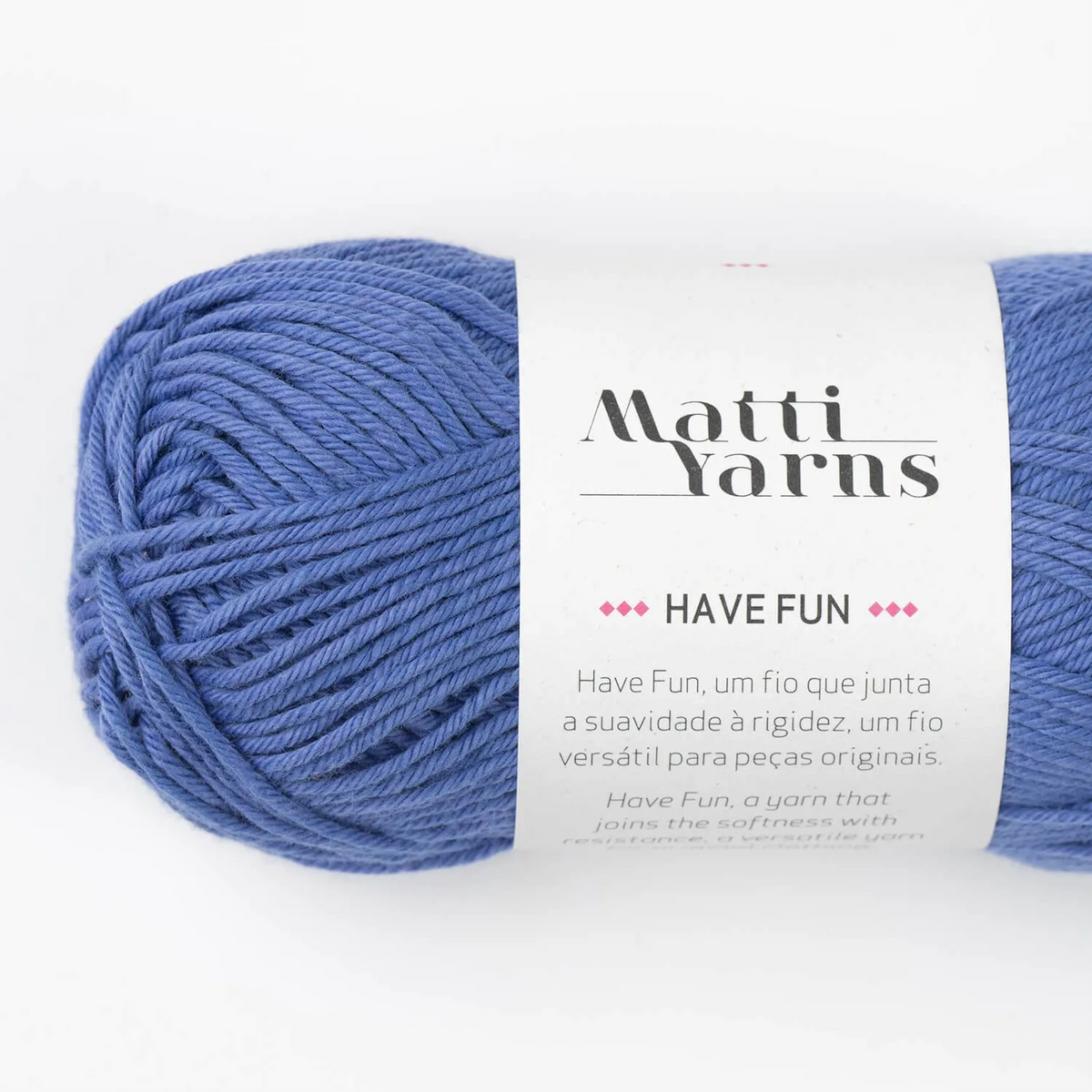 Have Fun | Matti Yarns