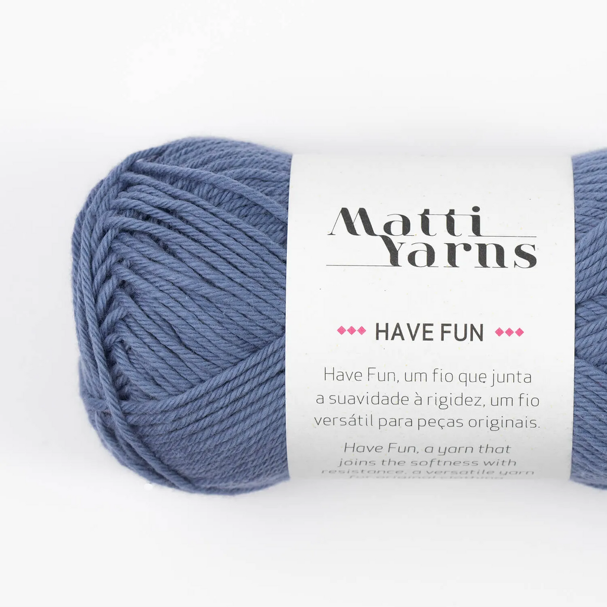 Have Fun | Matti Yarns